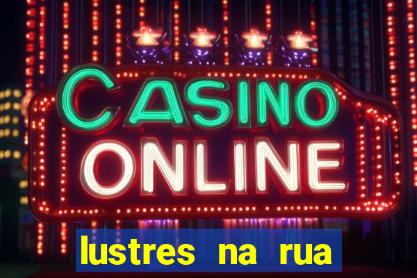 lustres na rua benfica rj